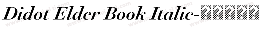 Didot Elder Book Italic字体转换